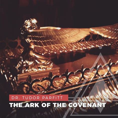 tudor parfitt the lost ark of the covenant|The Lost Ark of the Covenant .